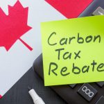 The Carbon Tax and Rebate: How Does It Actually Work in Canada?